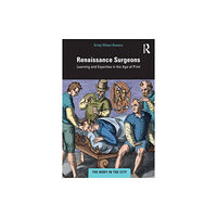 Taylor & francis ltd Renaissance Surgeons (häftad, eng)