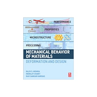 Elsevier - Health Sciences Division Mechanical Behavior of Materials (häftad, eng)
