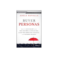 John Wiley & Sons Inc Buyer Personas (inbunden, eng)