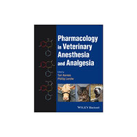 John Wiley And Sons Ltd Pharmacology in Veterinary Anesthesia and Analgesia (inbunden, eng)