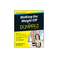 John Wiley & Sons Inc Walking the Weight Off For Dummies (häftad, eng)