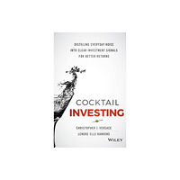 John Wiley & Sons Inc Cocktail Investing (inbunden, eng)