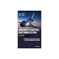 John Wiley And Sons Ltd Aircraft Control and Simulation (inbunden, eng)