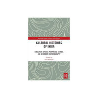 Taylor & francis ltd Cultural Histories of India (häftad, eng)