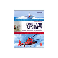 Elsevier - Health Sciences Division Introduction to Homeland Security (häftad, eng)