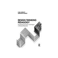 Taylor & francis ltd Design Thinking Pedagogy (häftad, eng)