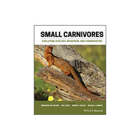 John Wiley And Sons Ltd Small Carnivores (inbunden, eng)