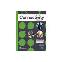 Pearson Education (US) Connectivity Level 2 Student's Book & Interactive Student's eBook with Online Practice, Digital Resources and App (häfta...