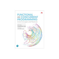 Pearson Education (US) Functional and Concurrent Programming (häftad, eng)