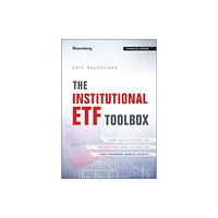 John Wiley & Sons Inc The Institutional ETF Toolbox (inbunden, eng)