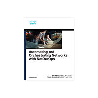 Pearson Education (US) Automating and Orchestrating Networks with NetDevOps (häftad, eng)