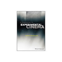 John Wiley And Sons Ltd A Companion to Experimental Cinema (inbunden, eng)