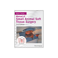 John Wiley And Sons Ltd Manual of Small Animal Soft Tissue Surgery (inbunden, eng)