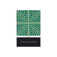 Penguin books ltd The Penguin Book of Victorian Verse (häftad, eng)