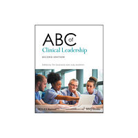 John Wiley And Sons Ltd ABC of Clinical Leadership (häftad, eng)