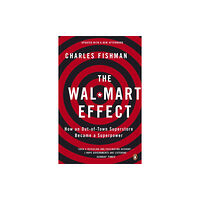 Penguin books ltd The Wal-Mart Effect (häftad, eng)