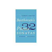 Oxford University Press Inc Beethoven's 32 Piano Sonatas (inbunden, eng)