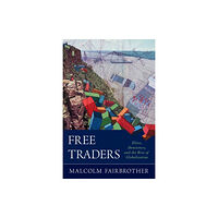 Oxford University Press Inc Free Traders (häftad, eng)