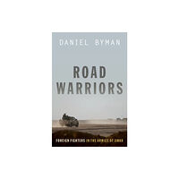 Oxford University Press Inc Road Warriors (inbunden, eng)