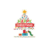 Penguin Random House Children's UK Happy Christmas from the Very Hungry Caterpillar (inbunden, eng)