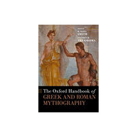 Oxford University Press Inc The Oxford Handbook of Greek and Roman Mythography (inbunden, eng)