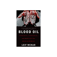 Oxford University Press Inc Blood Oil (häftad, eng)