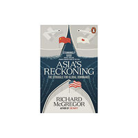 Penguin books ltd Asia's Reckoning (häftad, eng)