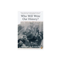 Penguin books ltd Who Will Write Our History? (häftad, eng)