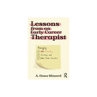 Taylor & francis ltd Lessons from An Early Career Therapist (häftad, eng)
