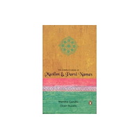 Penguin Books India Pvt Ltd The Complete Book Of Muslim & Parsi Names (häftad, eng)