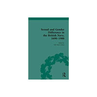 Taylor & francis ltd Sexual and Gender Difference in the British Navy, 1690-1900 (inbunden, eng)
