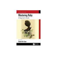 Taylor & francis ltd Mastering Ruby (häftad, eng)