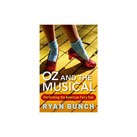 Oxford University Press Inc Oz and the Musical (häftad, eng)