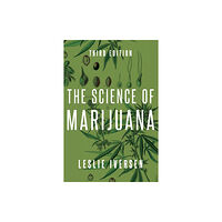 Oxford University Press Inc The Science of Marijuana (häftad, eng)