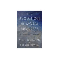 Oxford University Press Inc The Evolution of Moral Progress (inbunden, eng)