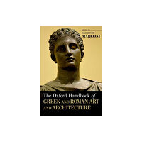 Oxford University Press Inc The Oxford Handbook of Greek and Roman Art and Architecture (häftad, eng)