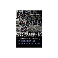 Oxford University Press Inc The Oxford Handbook of Postcolonial Biblical Criticism (inbunden, eng)