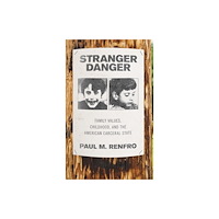 Oxford University Press Inc Stranger Danger (inbunden, eng)