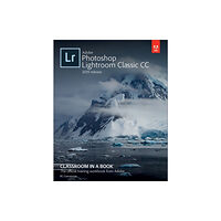 Pearson Education (US) Adobe Photoshop Lightroom Classic CC Classroom in a Book (2019 Release) (häftad, eng)