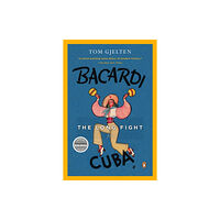 Penguin Putnam Inc Bacardi and the Long Fight for Cuba (häftad, eng)