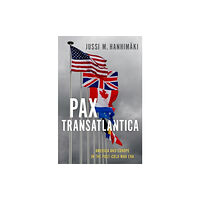 Oxford University Press Inc Pax Transatlantica (inbunden, eng)