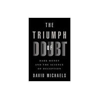 Oxford University Press Inc The Triumph of Doubt (inbunden, eng)