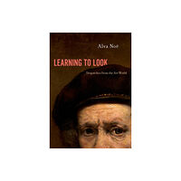 Oxford University Press Inc Learning to Look (inbunden, eng)