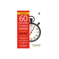 Penguin Putnam Inc 60 Seconds and You're Hired!: Revised Edition (häftad, eng)