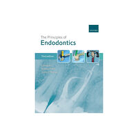 Oxford University Press The Principles of Endodontics (häftad, eng)