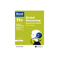 Oxford University Press Bond 11+: Verbal Reasoning: Up to Speed Papers (for GL Assessment & other 11 plus exams) (häftad, eng)