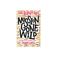 Oxford University Press The Scarlet Files: Mission Gone Wild (häftad, eng)