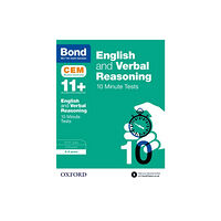 Oxford University Press English & Verbal Reasoning: Bond 11+ CEM 10 Minute Tests (now Cambridge Select Insight) (häftad, eng)