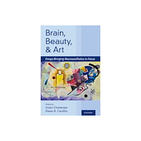 Oxford University Press Inc Brain, Beauty, and Art (inbunden, eng)