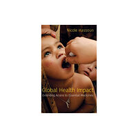 Oxford University Press Inc Global Health Impact (inbunden, eng)